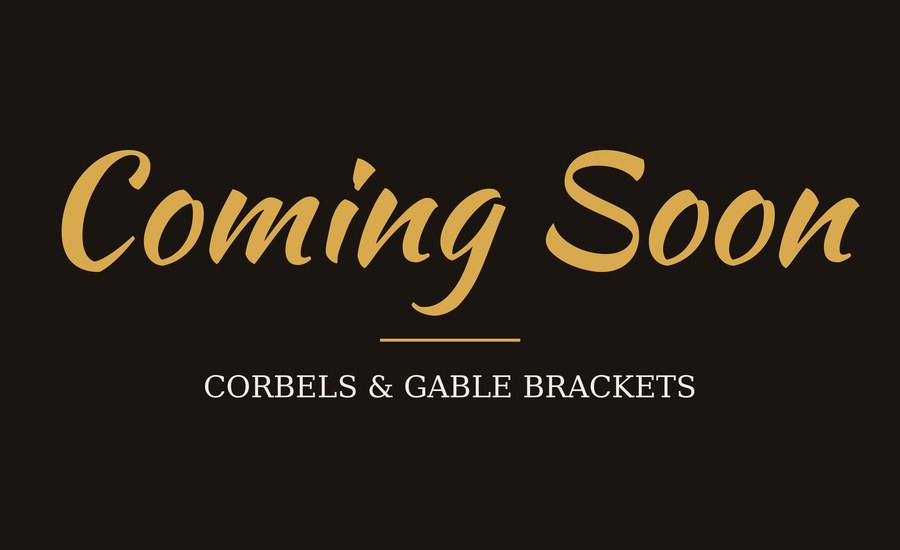Corbels and gable brackets — coming soon